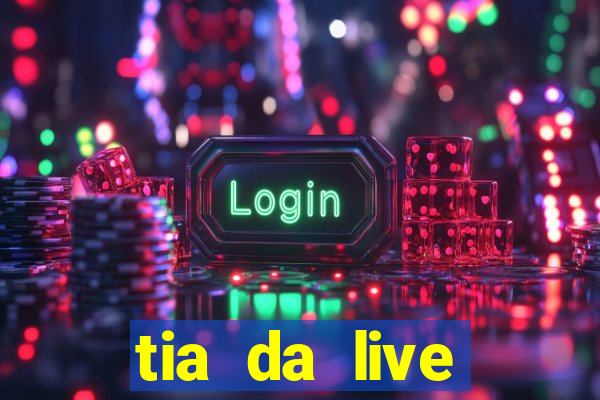 tia da live privacy gratis